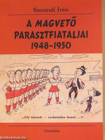 A Magvető parasztfiataljai 1948-1950