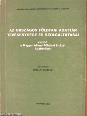 Az Országos Földtani Adattár tevékenysége és szolgáltatásai