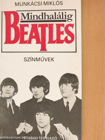 Mindhalálig Beatles