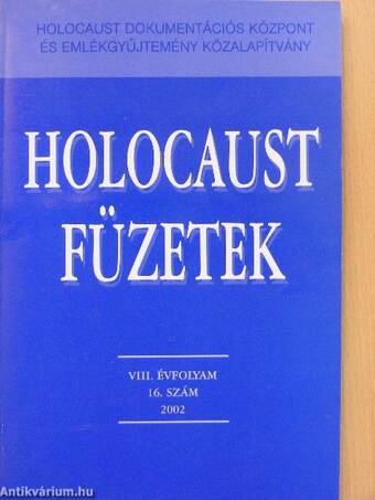 Holocaust Füzetek 2002. november