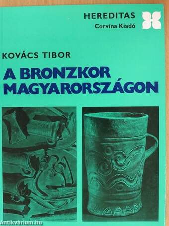 A bronzkor Magyarországon
