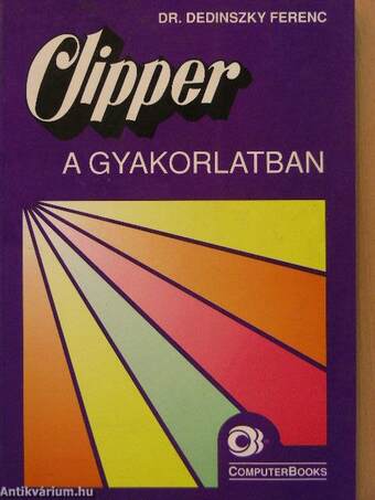 Clipper a gyakorlatban