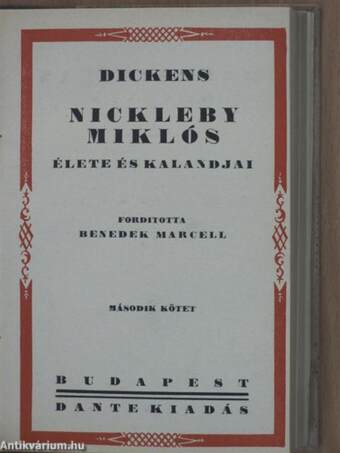 Nickleby Miklós élete és kalandjai I-II.