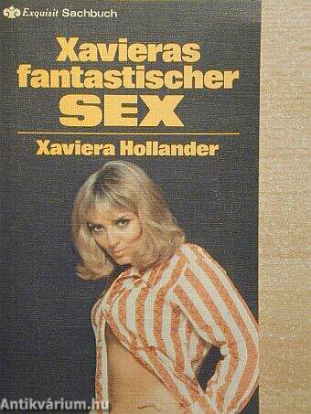 Xavieras fantastischer Sex