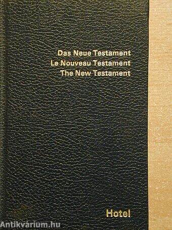 Das Neue Testament/La Nouveau Testament/The New Testament