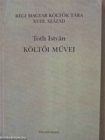 Toth István költői művei