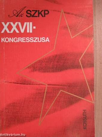 Az SZKP XXVII. kongresszusa