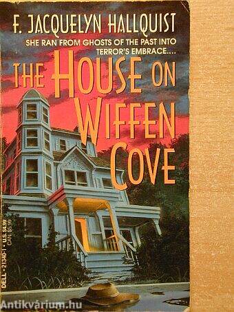 The House on Wiffen cove