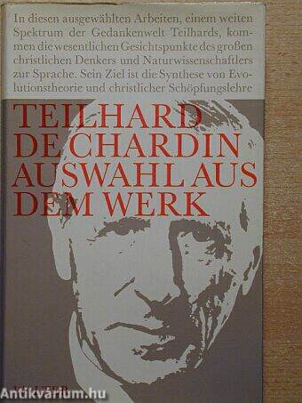 Pierre Teilhard de Chardin auswahl aus dem werk