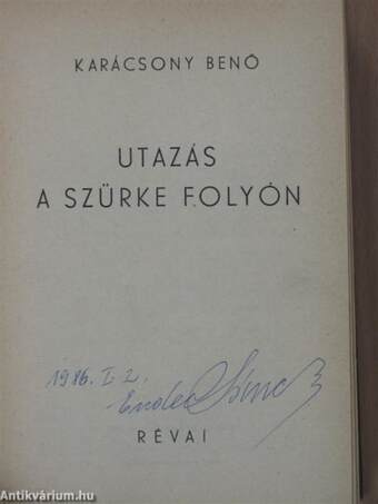 Utazás a szürke folyón