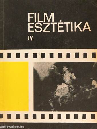 Filmesztétika IV.