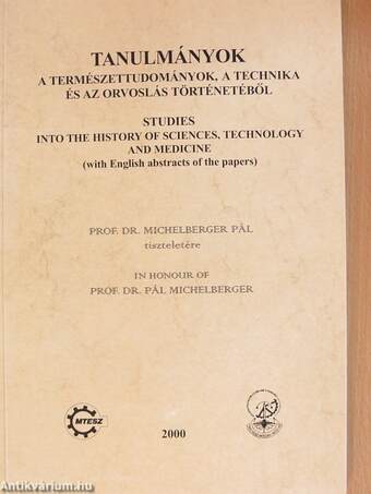 Tanulmányok a természettudományok, a technika és az orvoslás történetéből 2000