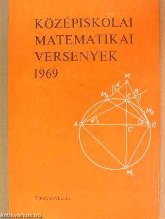 Középiskolai matematikai versenyek 1969