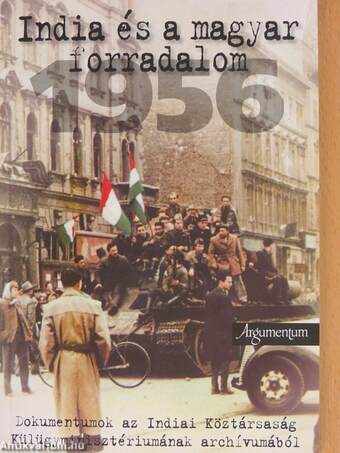 India és a magyar forradalom 1956