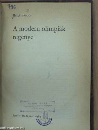 A modern olimpiák regénye