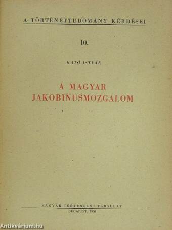 A magyar jakobinusmozgalom