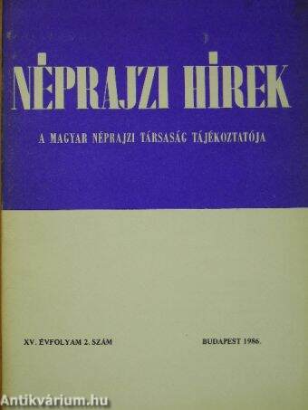 Néprajzi Hírek 1986/2.