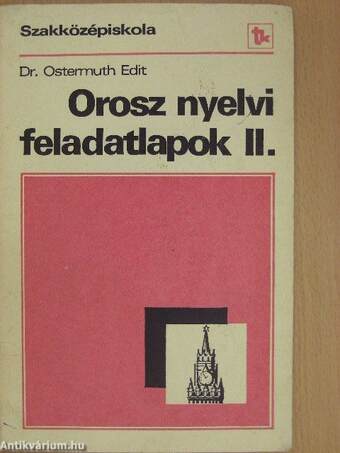 Orosz nyelvi feladatlapok II.