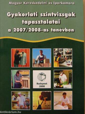 Gyakorlati szintvizsgák tapasztalatai a 2007/2008-as tanévben - CD-vel