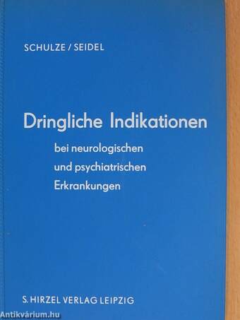 Dringliche Indikationen bei neurologischen und psychiatrischen Erkrankungen