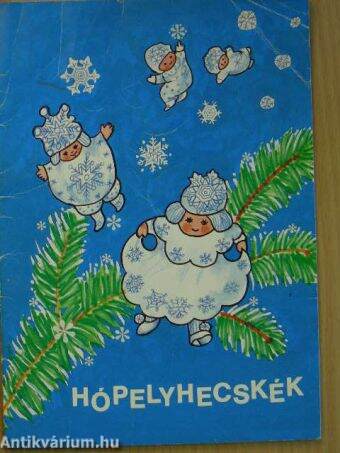 Hópelyhecskék