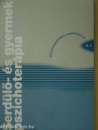 Serdülő- és gyermekpszichoterápia 2002/1.