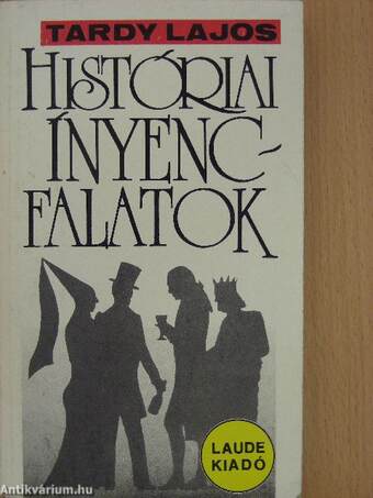 Históriai ínyencfalatok