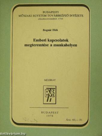 Emberi kapcsolatok megteremtése a munkahelyen