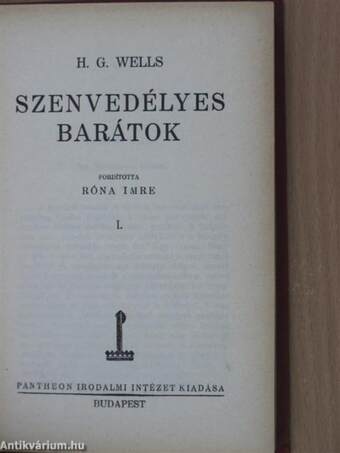 Szenvedélyes barátok I-II.