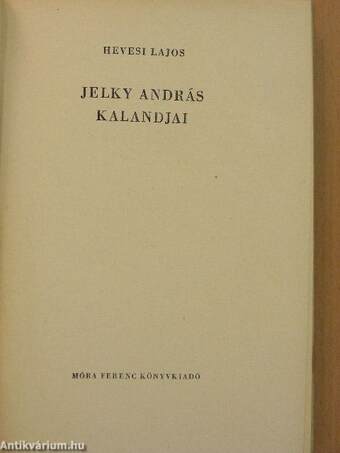 Jelky András kalandjai