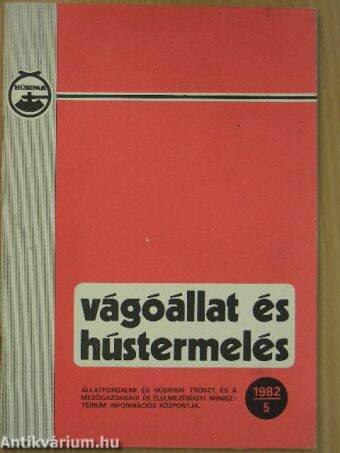Vágóállat és hústermelés 1982/5.