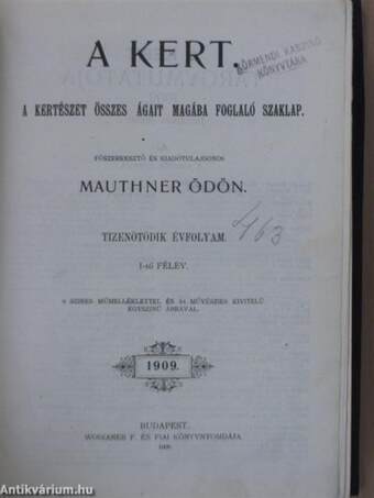 A Kert 1909. január-december