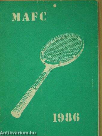 MAFC Tenisz Szakosztály Híradó 1986