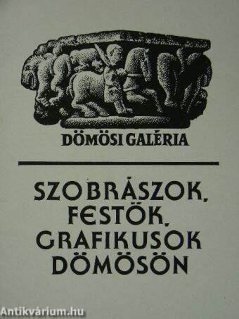 Szobrászok, festők, grafikusok Dömösön