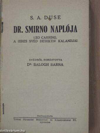 Dr. Smirno naplója/A gyűlölet széruma