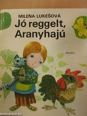 Jó reggelt, Aranyhajú