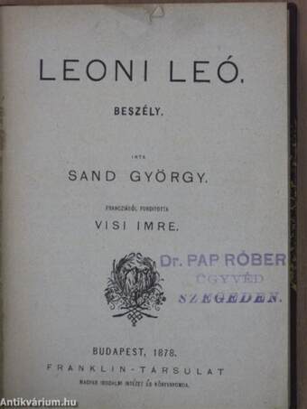 Leoni Leó/Lengyel- és Oroszország/Kölcsey Ferencz/Egy falusi nótáriusnak budai utazása