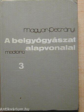 A belgyógyászat alapvonalai 3. (töredék)