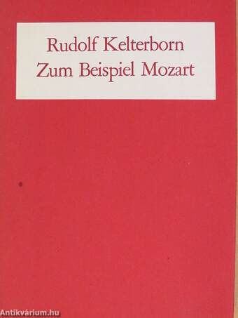 Zum Beispiel Mozart I-II.