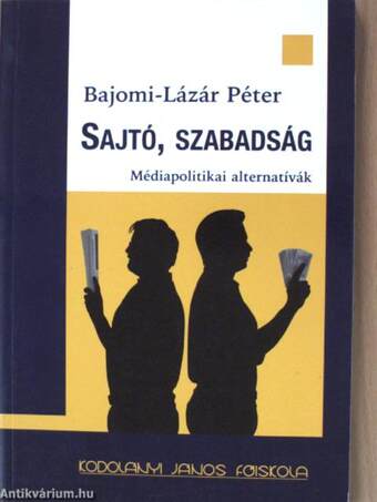 Sajtó, szabadság