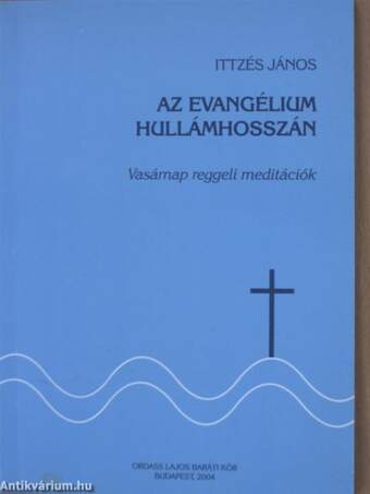 Az evangélium hullámhosszán