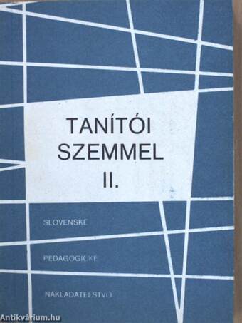 Tanítói szemmel II.