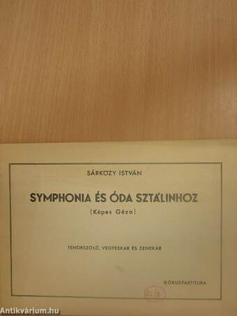 Symphonia és óda Sztálinhoz
