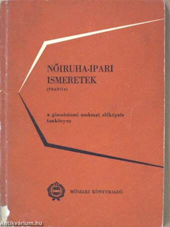 Nőiruha-ipari ismeretek (francia)