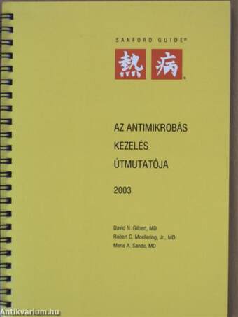 Az antimikrobás kezelés útmutatója 2003