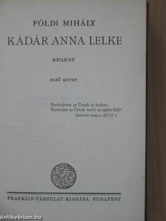 Kádár Anna lelke I-II.