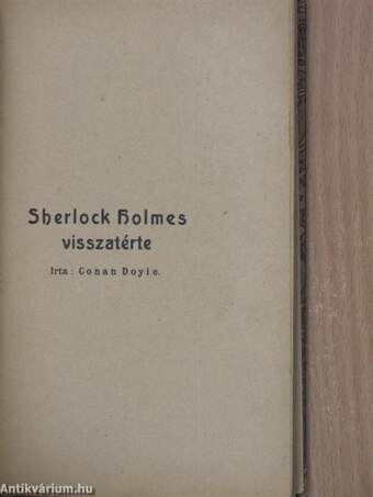 Egy család réme/Sherlock Holmes visszatérte/A norfolki gyilkosság