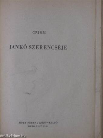 Cirmi/Rebi baba/Jankó Szerencséje