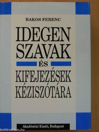 Idegen szavak és kifejezések kéziszótára