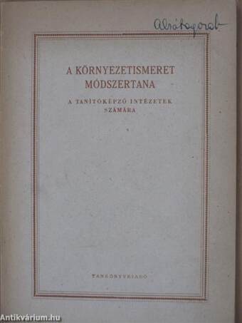 A környezetismeret módszertana